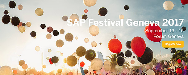 SAP Festival Geneva: A Deluge of Digital Business And Technical Value